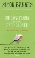 Birdwatching with Your Eyes Closed