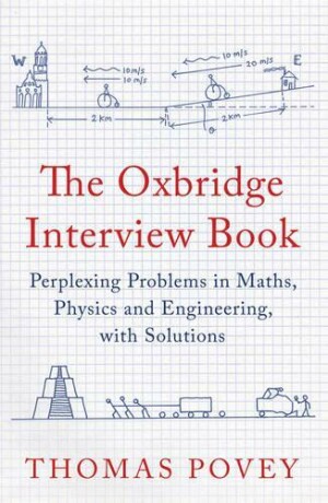 Oxbridge Interview Book