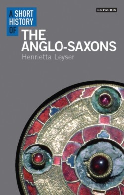 Short History of the Anglo-Saxons