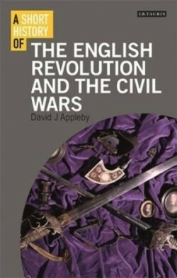 Short History of the English Revolution and the Civil Wars