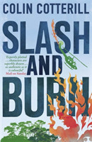 Slash and Burn