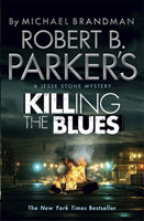 Robert B. Parker's Killing the Blues