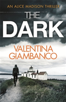 Giambanco, Valentina - The Dark Detective Alice Madison (2)