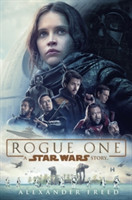 Freed, Alexander - Rogue One: A Star Wars Story