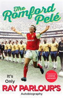 The Romford Pelé: It's only Ray Parlour's autobiography