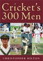 Cricket's 300 Men and One 400 Man