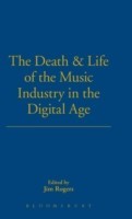 Death and Life of the Music Industry in the Digital Age