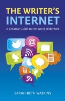 Writer`s Internet, The – A Creative Guide to the World Wide Web