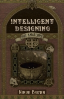 Intelligent Designing for Amateurs