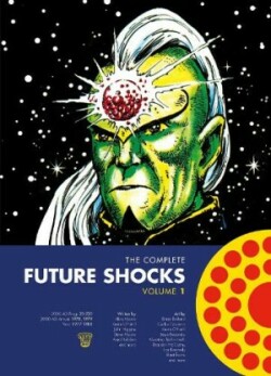 Complete Future Shocks, Volume One