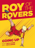 Roy of the Rovers: Going Up