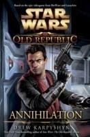 Star Wars: the Old Republic - Annihilation