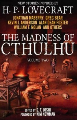 Madness of Cthulhu Anthology (Volume Two)