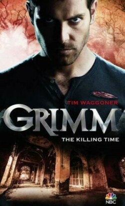 Waggoner, Tim - Grimm - The Killing Time