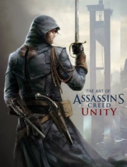 Art of Assassin's Creed: Unity