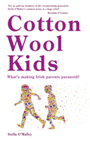 Cotton Wool Kids: