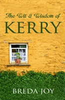 Wit and Wisdom of Kerry