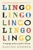 Lingo A Language Spotter's Guide to Europe