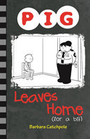 PIG Leaves Home (for a bit)