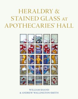 Heraldry and Stained Glass at Apothecaries' Hall