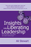 Insights Into Liberating Leadership