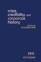 Crisis, Credibility and Corporate History