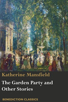 Garden Party and Other Stories