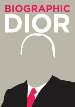 Dior Great Lives in Graphic Form