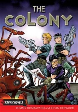 Colony