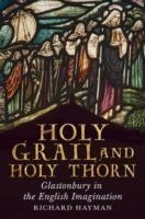 Holy Grail and Holy Thorn