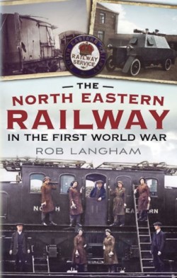 North Eastern Railway in the First World War