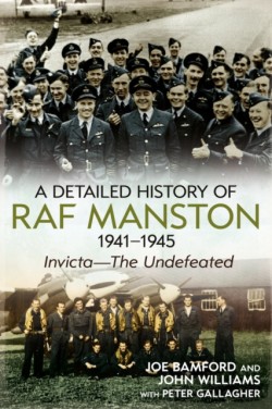 Detailed History of RAF Manston 1941-1945