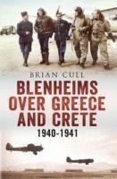 Blenheims Over Greece and Crete