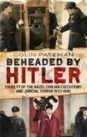 Beheaded by Hitler