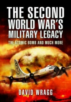 Second World War's Military Legacy