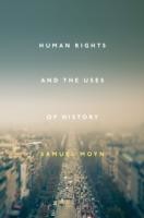 Human Rights and the Uses of History