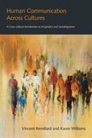 Human Communication Across Cultures A Cross-cultural Introduction to Pragmatics and Sociolinguistics