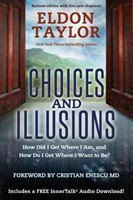 Choices and Illusions