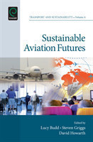 Sustainable Aviation Futures (Transport and Sustainability)