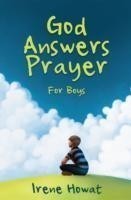 God Answers Prayer for Boys