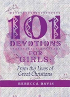 101 Devotions for Girls