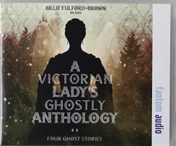 Victorian Lady’s Ghostly Anthology