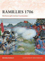 Ramillies 1706 : Marlborough's Tactical Masterpiece