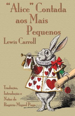 "Alice" Contada aos Mais Pequenos The Nursery Alice in Portuguese