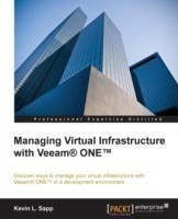 Managing Virtual Infrastructure with Veeam ONE