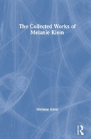 Collected Works of Melanie Klein