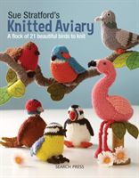 Sue Stratford’s Knitted Aviary