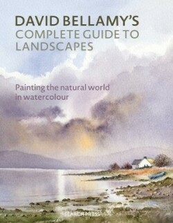 David Bellamy’s Complete Guide to Landscapes