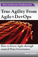 True Agility From Agile+DevOps