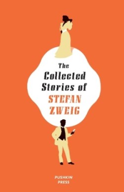 Collected Stories of Stefan Zweig